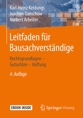 Keldungs / Ganschow / Arbeiter |  Leitfaden für Bausachverständige | eBook | Sack Fachmedien