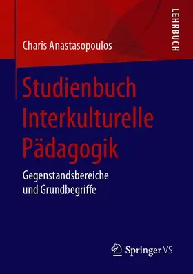 Anastasopoulos |  Studienbuch Interkulturelle Pädagogik | Buch |  Sack Fachmedien