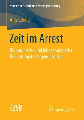 Eckold |  Zeit im Arrest | Buch |  Sack Fachmedien