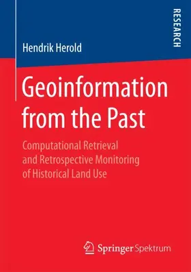 Herold |  Geoinformation from the Past | Buch |  Sack Fachmedien