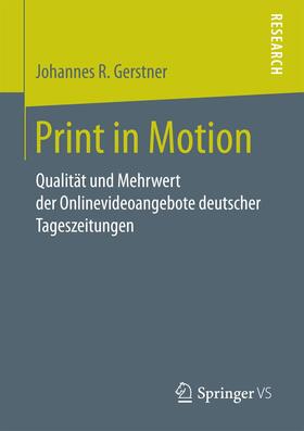 Gerstner |  Print in Motion | Buch |  Sack Fachmedien