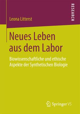 Litterst |  Neues Leben aus dem Labor | Buch |  Sack Fachmedien