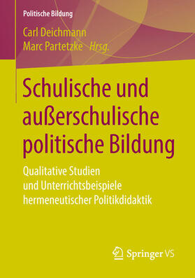 Deichmann / Partetzke |  Schulische und außerschulische politische Bildung | eBook | Sack Fachmedien