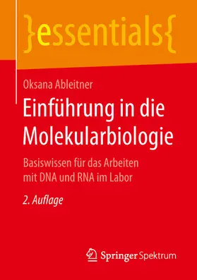 Ableitner |  Einführung in die Molekularbiologie | eBook | Sack Fachmedien