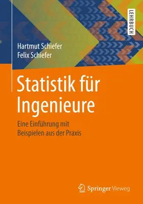 Schiefer |  Statistik für Ingenieure | Buch |  Sack Fachmedien