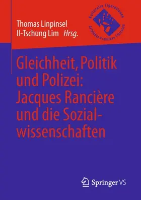 Lim / Linpinsel |  Gleichheit, Politik und Polizei: Jacques Rancière und die Sozialwissenschaften | Buch |  Sack Fachmedien