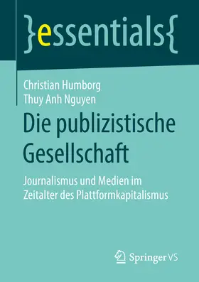 Humborg / Nguyen |  Die publizistische Gesellschaft | eBook | Sack Fachmedien