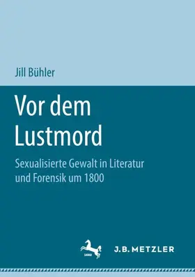 Bühler |  Vor dem Lustmord | Buch |  Sack Fachmedien