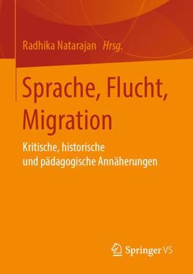 Natarajan |  Sprache, Flucht, Migration | Buch |  Sack Fachmedien
