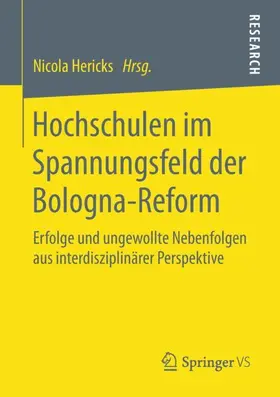 Hericks |  Hochschulen im Spannungsfeld der Bologna-Reform | Buch |  Sack Fachmedien