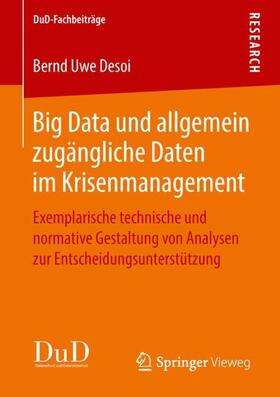 Desoi |  Big Data und allgemein zugängliche Daten im Krisenmanagement | Buch |  Sack Fachmedien