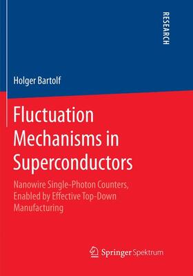 Bartolf |  Fluctuation Mechanisms in Superconductors | Buch |  Sack Fachmedien