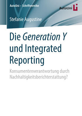 Augustine |  Die Generation Y und Integrated Reporting | eBook | Sack Fachmedien
