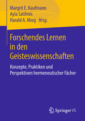 Kaufmann / Satilmis / Mieg |  Forschendes Lernen in den Geisteswissenschaften | eBook | Sack Fachmedien