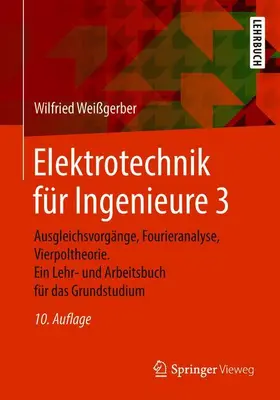 Weißgerber |  Elektrotechnik für Ingenieure 3 | Buch |  Sack Fachmedien