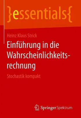 Strick |  Einführung in die Wahrscheinlichkeitsrechnung | Buch |  Sack Fachmedien