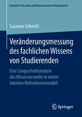 Schmidt |  Veränderungsmessung des fachlichen Wissens von Studierenden | eBook | Sack Fachmedien