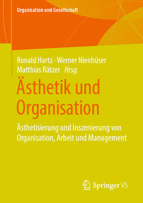 Hartz / Nienhüser / Rätzer |  Ästhetik und Organisation | eBook | Sack Fachmedien