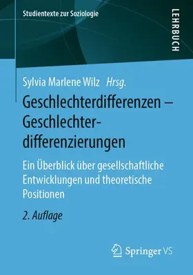 Wilz |  Geschlechterdifferenzen - Geschlechterdifferenzierungen | Buch |  Sack Fachmedien