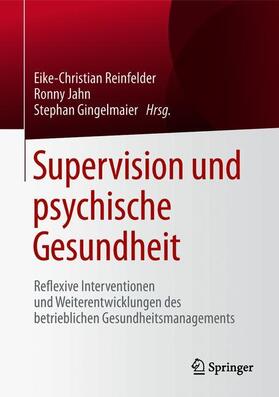 Reinfelder / Gingelmaier / Jahn |  Supervision und psychische Gesundheit | Buch |  Sack Fachmedien