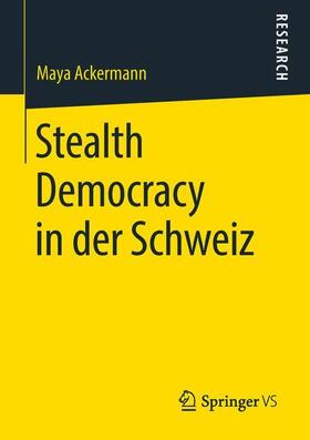 Ackermann |  Stealth Democracy in der Schweiz | Buch |  Sack Fachmedien