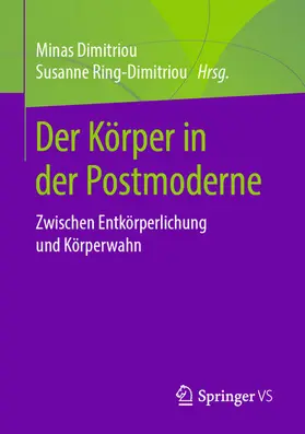 Dimitriou / Ring-Dimitriou |  Der Körper in der Postmoderne | eBook | Sack Fachmedien