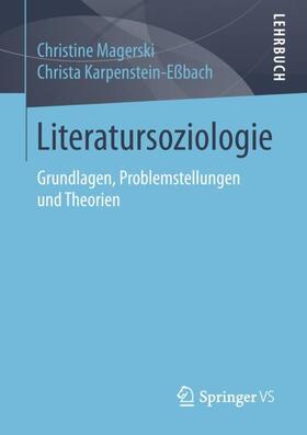 Karpenstein-Eßbach / Magerski |  Literatursoziologie | Buch |  Sack Fachmedien