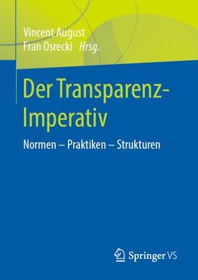 Osrecki / August |  Der Transparenz-Imperativ | Buch |  Sack Fachmedien