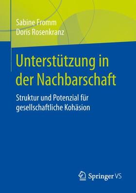 Fromm / Rosenkranz / Rosner |  Unterstützung in der Nachbarschaft | Buch |  Sack Fachmedien