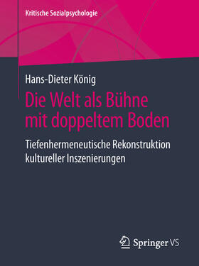 König |  Die Welt als Bühne mit doppeltem Boden | eBook | Sack Fachmedien