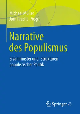 Müller / Precht |  Narrative des Populismus | eBook | Sack Fachmedien