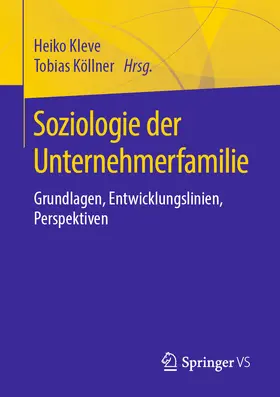 Kleve / Köllner |  Soziologie der Unternehmerfamilie | eBook | Sack Fachmedien