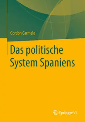 Carmele |  Das politische System Spaniens | eBook | Sack Fachmedien