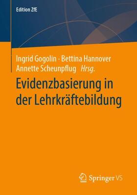 Gogolin / Hannover / Scheunpflug |  Evidenzbasierung  in der Lehrkräftebildung | Buch |  Sack Fachmedien
