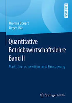 Bonart / Bär |  Quantitative Betriebswirtschaftslehre Band II | eBook | Sack Fachmedien