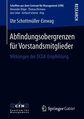 Schottmüller-Einwag |  Abfindungsobergrenzen für Vorstandsmitglieder | Buch |  Sack Fachmedien