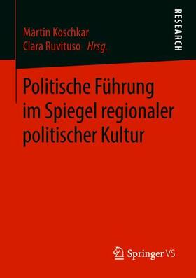 Ruvituso / Koschkar |  Politische Führung im Spiegel regionaler politischer Kultur | Buch |  Sack Fachmedien