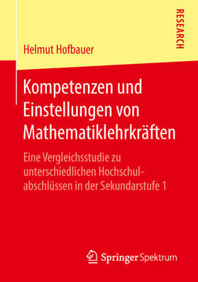 Hofbauer |  Kompetenzen und Einstellungen von Mathematiklehrkräften | eBook | Sack Fachmedien