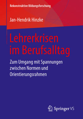 Hinzke |  Lehrerkrisen im Berufsalltag | eBook | Sack Fachmedien