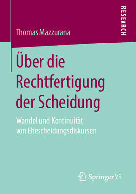 Mazzurana |  Über die Rechtfertigung der Scheidung | eBook | Sack Fachmedien