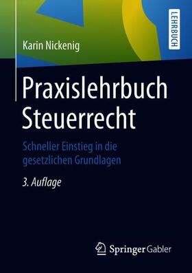 Nickenig |  Praxislehrbuch Steuerrecht | Buch |  Sack Fachmedien