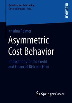 Reimer |  Asymmetric Cost Behavior | Buch |  Sack Fachmedien