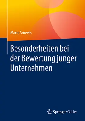 Smeets |  Besonderheiten bei der Bewertung junger Unternehmen | eBook | Sack Fachmedien