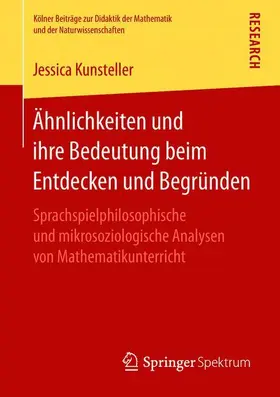 Kunsteller |  Ähnlichkeiten und ihre Bedeutung beim Entdecken und Begründen | Buch |  Sack Fachmedien