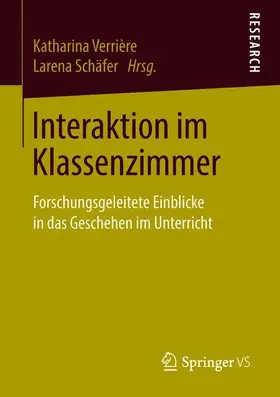 Schäfer / Verrière |  Interaktion im Klassenzimmer | Buch |  Sack Fachmedien