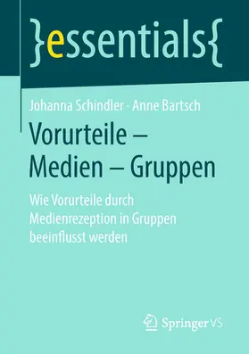 Schindler / Bartsch |  Vorurteile – Medien – Gruppen | eBook | Sack Fachmedien