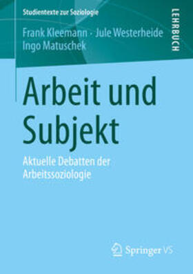 Kleemann / Westerheide / Matuschek |  Arbeit und Subjekt | eBook | Sack Fachmedien