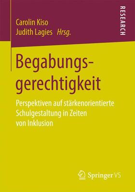 Lagies / Kiso |  Begabungsgerechtigkeit | Buch |  Sack Fachmedien