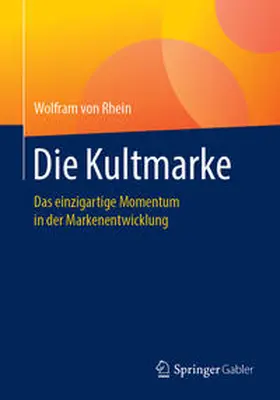 von Rhein |  Die Kultmarke | Buch |  Sack Fachmedien