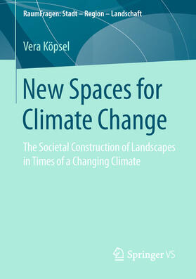 Köpsel |  New Spaces for Climate Change | eBook | Sack Fachmedien